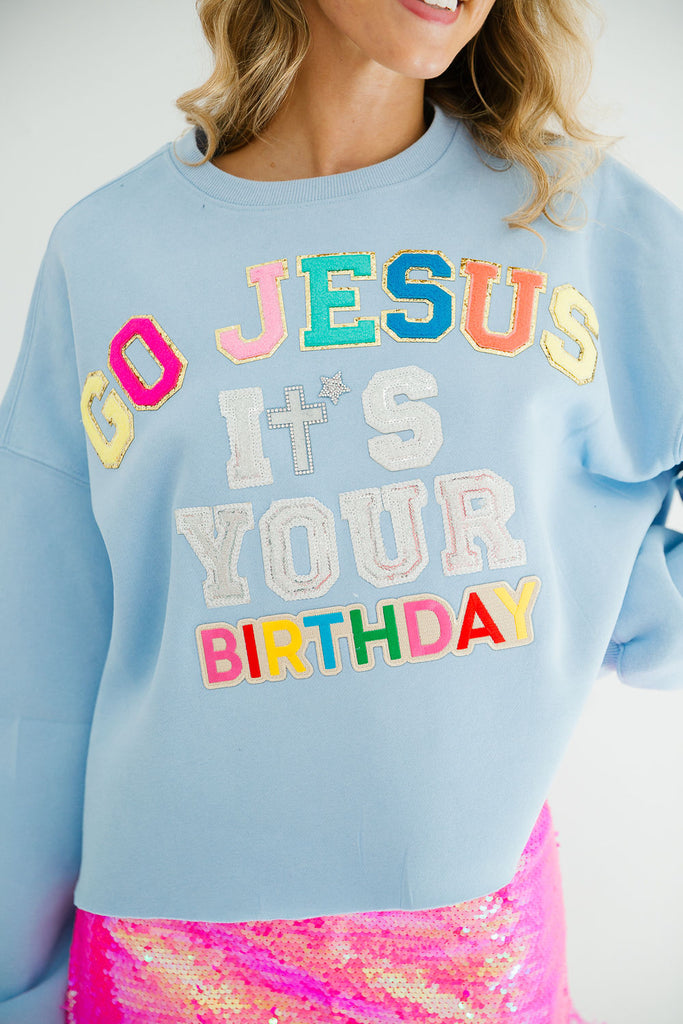 GO JESUS IT'S YOUR BIRTHDAY PULLOVER PULLOVER Judith March   